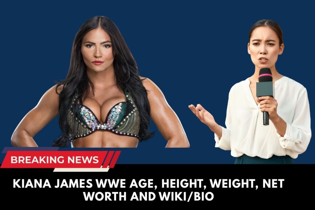 Kiana James WWE